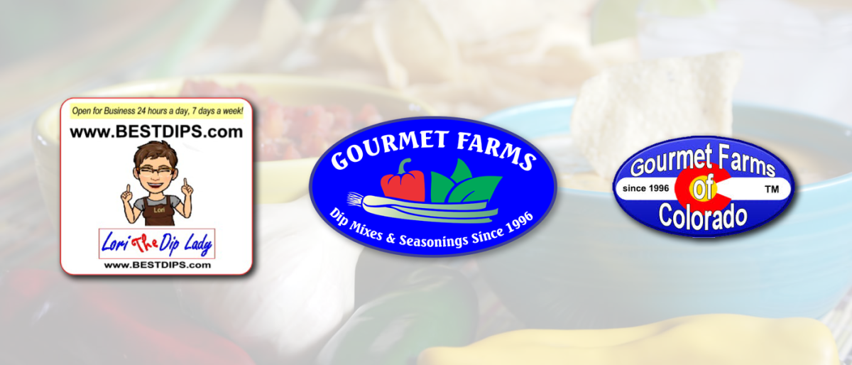 Lori the Dip Lady & Gourmet Farms of Colorado
